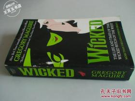 Wicked：The Life and Times of the Wicked Witch of the West