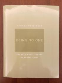 Being No One：The Self-Model Theory of Subjectivity