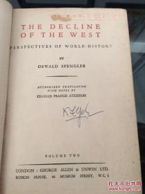 the decline of the west 西方的衰落卷二 著名翻译家新闻学教授叶启芳先生手稿附译并签名附章