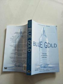 Blue Gold: The Fight to Stop the Corporate Theft of the World\'s Water [平装]【实物图片，品相自鉴】