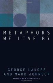 Metaphors We Live By（英文版）书内有笔画线