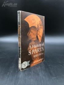 A History Of Sparta 950-192 B. C.  斯巴达的历史