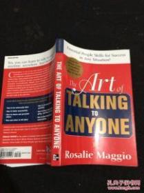 The Art of Talking to Anyone: Essential People Skills for Success in Any Situation，