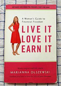 英文原版《Live it  love it  earn it: A Woman's Guide to Financial Freedom》 (女性理财书 知钱，爱钱，赚钱)