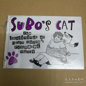 苏波的猫苏珊·博伊尔娇生惯养的猫咪 SuBo's Cat The Imaginings of Susan Boyle's Pampered Pussy