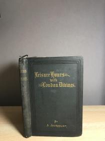 Leisure Hours with London Divines