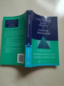KAPLAN SADOCFS POCKET HANDBOOK OF CLINICAL PSYCHIATRY[卡普蘭·薩多克斯《臨床精神病學(xué)袖珍手冊》] 第3版