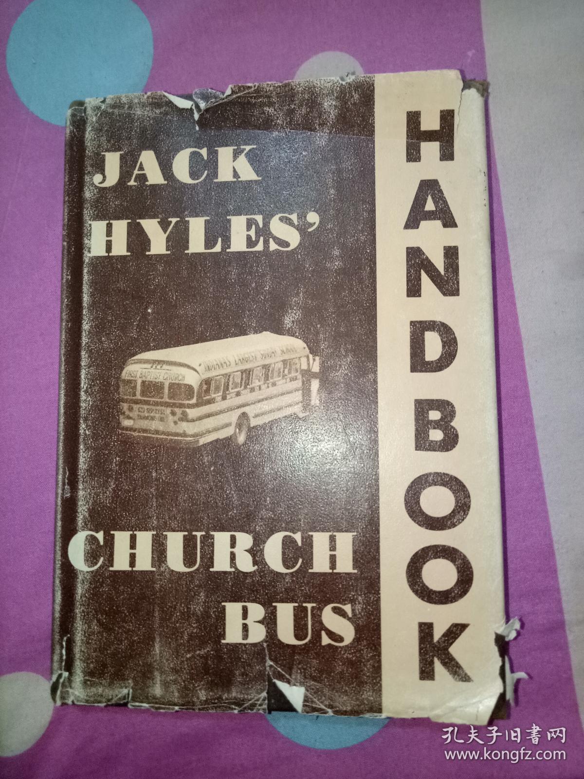 JACK HYLES CHURCH BUS HANDBOOK