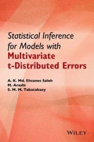 Statistical Inference for Models with Multivariate t-Distributed Errors 英文原版 具有多元t分布误差的模型的统计推断