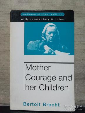 BERTOLT BRECHT： MOTHER COURAGE AND HER CHILDREN（英文原版）32开本