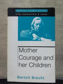 BERTOLT BRECHT： MOTHER COURAGE AND HER CHILDREN（英文原版）32开本