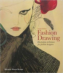 Fashion Drawing: Illustration Techniques