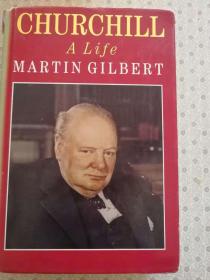 Churchill A Life      Martin Gilbert   英文原版 精装