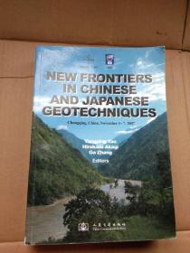 New frontiers in Chinese and Japanese geotechniques