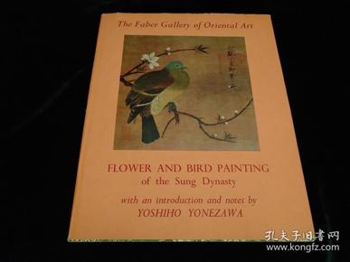 Flower and Bird Painting of the Sung Dynasty