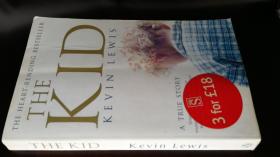 The Kid（《那个孩子》）（美国进口 经典文学著作）The Heart-Rending Bestseller