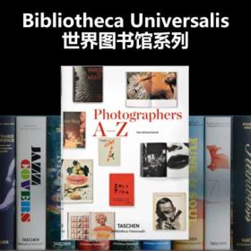 【BU 世界图书馆系列】Photographers A-Z 摄影师 A-Z 作品集英文艺术摄影原版进口书籍