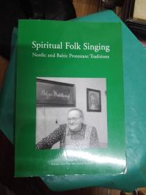Spiritual Folk Singing    灵性的民间歌唱