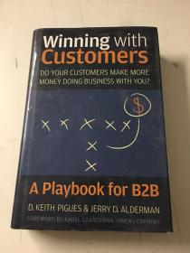 Winning with Customers: A Playbook for B2B
