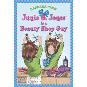 Junie B. Jones Is a Beauty Shop Guy