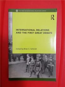 International Relations and the First Great Debate （国际关系理论之第一次大辩论）研究文集