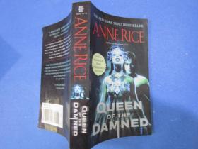 QUEEN of the DAMNED /吸血鬼女王/THE NEW YORK TIMES BESTSELLER ANNE RICE /2004/Ballantine books·NEW YORK