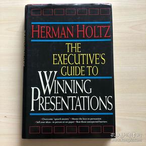 The Executive's Guide to Winning Presentations