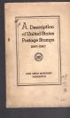 1947年英文书；A DESCRIPTION OF UNITED STATRS POSTAGE STAMPS      小16开本。对美国邮票的描述