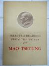 Selected Readings From The Works of Mao Tsetung (毛泽东著作选读)