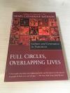 英文原版·2000年出版·美国作家和文化人类学家Mary Catherine Bateson著《Full Circles, Overlapping Lives : Culture and Generation in Transition 》（文化与世代的转换）32开