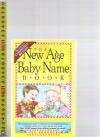 【优惠特价】英文原版书 The new age Baby name book （稍有轻微绿色粉笔划线保存很好）