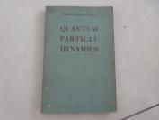 罕见五十年代32开本《QUANTUM PARTICLE DYNAMICS (量子质点动力学)》老教授藏书-尊B-2