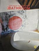 孔网孤本：《BATHROOM 》浴室设计。 英文原版建筑设计画册。