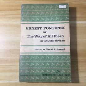 【YJN】英文原版·1964年出版·英国著名作家·塞缪尔·巴特勒 著作·《ERNEST PONTIFEX OR THE WAY OF ALL FLESH》（众生之路）32开·第一页脱胶