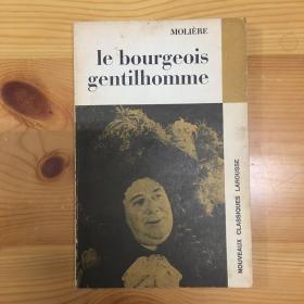 法文原版·法国著名作家·莫里哀 著·《LE BOURGEOIS GENTILHOMME》（贵人迷）36开