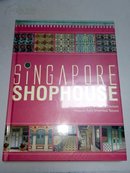 英文精装原版 Singapore Shophouses新加坡临街店铺【全新未开封】