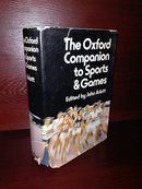 The Oxford Companion to Sports and Games【牛津体育游戏指南，精装带护封】