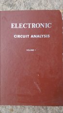 ELECTRONIC CIRCUIT ANALYSIS VOLUME 1  电子电路分析 上卷