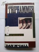 DAN MCCALL TRIPHAMMER(英文原版精装）