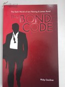 The Bond Code -The Dark World of Ian Fleming &James Bond(邦德密码-伊恩·弗莱明和詹姆斯·邦德的黑暗世界)
