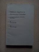 【英文版】Clifford  algebra to  geometric  calculus  代数到几何运算（数学和物理的统一语言）