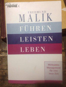 Fredmund Malik: Führen Leisten Leben - Wirksames Management für eine neue Zeit(原版英文书