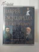 THE HARPER ENCYCLOPEDIA MILITARY BIOGRAPHY（英文原版大厚本精装）有塑料包皮