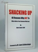 Shacking Up: 40 Reasons Why Not to (wise Advice from Someone Who Has
