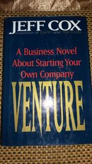 VENTURE:A Business Novel About Starting Your Own Company