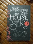 The House of Silk: The New Sherlock Holmes Novel