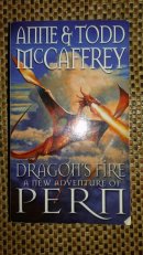 Dragon's Fire A New Adventure of Pern