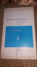 Methods of Regulation——How to select the most adequate method of regulation