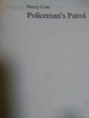 Harry  Cole policeman's Patrol