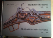 The History of Firearms /Die Geschichte der Feuerwaffen 1200-1900(带塑封)